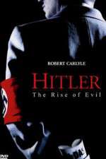 Watch Hitler: The Rise of Evil 123movieshub