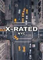 Watch X-Rated: NYC 123movieshub