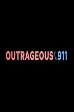 Watch Outrageous 911 123movieshub