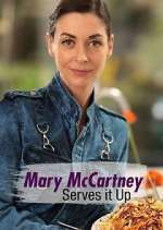 Watch Mary McCartney Serves It Up 123movieshub