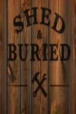 Watch Shed and Buried 123movieshub