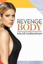 Watch Revenge Body with Khloe Kardashian 123movieshub