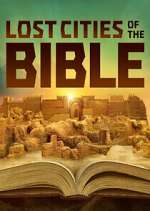 Watch Lost Cities of the Bible 123movieshub