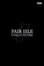 Watch Fair Isle: Living on the Edge 123movieshub