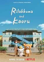 Watch Rilakkuma and Kaoru 123movieshub