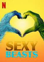 Watch Sexy Beasts 123movieshub