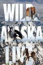 Watch Wild Alaska Live 123movieshub