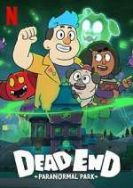 Watch Dead End: Paranormal Park 123movieshub