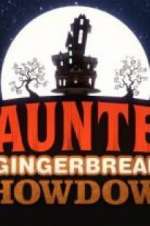 Watch Haunted Gingerbread Showdown 123movieshub