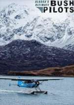 Watch Alaska's Ultimate Bush Pilots 123movieshub