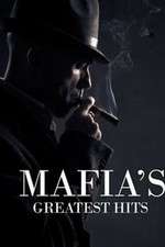 Watch Mafias Greatest Hits 123movieshub