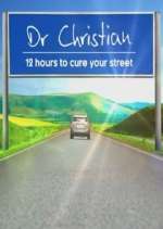 Watch Dr Christian: 12 Hours to Cure Your Street 123movieshub