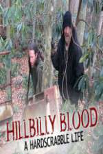 Watch Hillbilly Blood A Hardscrabble Life 3-D 123movieshub
