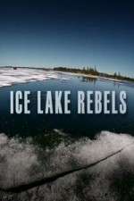 Watch Ice Lake Rebels 123movieshub