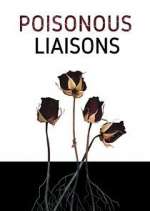 Watch Poisonous Liaisons 123movieshub