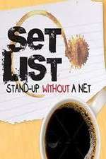 Watch Set List: Stand Up Without a Net 123movieshub