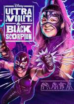 Watch Ultra Violet & Black Scorpion 123movieshub