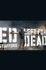 Watch Ed Stafford: Left for Dead 123movieshub