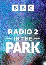 Watch Radio 2 In the Park 123movieshub