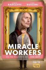 Watch Miracle Workers 123movieshub