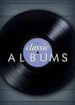 Watch Classic Albums 123movieshub