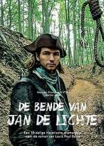 Watch De bende van Jan de Lichte 123movieshub