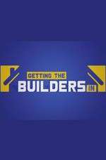 Watch Getting the Builders In 123movieshub