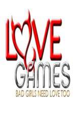 Watch Love Games Bad Girls Need Love Too 123movieshub