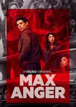 Watch Max Anger - With One Eye Open 123movieshub