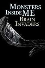 Watch Monsters Inside Me: Brain Invaders 123movieshub