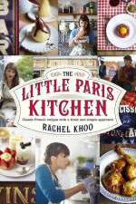 Watch The Little Paris Kitchen Cooking with Rachel Khoo 123movieshub