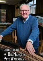 Watch Little Trains & Big Names with Peter Waterman 123movieshub