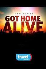 Watch Got Home Alive! 123movieshub