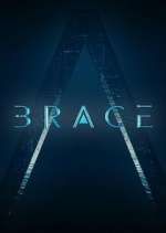 Watch Brace: The Series 123movieshub