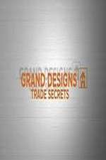 Watch Grand Designs Trade Secrets 123movieshub