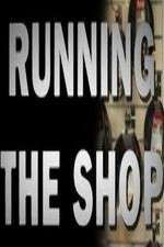 Watch Running the Shop 123movieshub