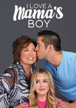 Watch I Love a Mama's Boy 123movieshub