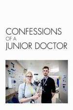 Watch Confessions of a Junior Doctor 123movieshub