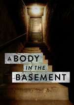 Watch A Body in the Basement 123movieshub