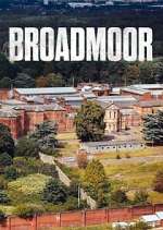 Watch Broadmoor: For the Criminally Insane 123movieshub