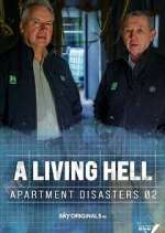 Watch A Living Hell - Apartment Disasters 123movieshub