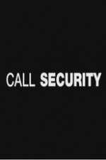 Watch Call Security 123movieshub