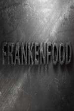 Watch Frankenfood 123movieshub