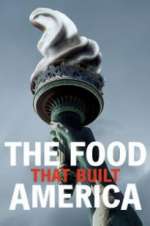 Watch The Food That Built America 123movieshub