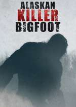 Watch Alaskan Killer Bigfoot 123movieshub