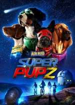 Watch Super PupZ 123movieshub
