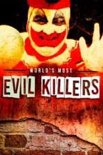 Watch World's Most Evil Killers 123movieshub