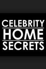 Watch Celebrity Home Secrets 123movieshub