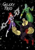 Watch The Galaxy Trio 123movieshub