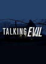 Watch Talking Evil 123movieshub
